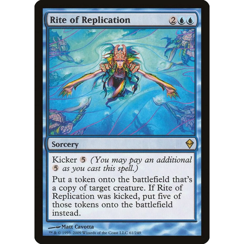 Rite of Replication – Zendikar #61/249
