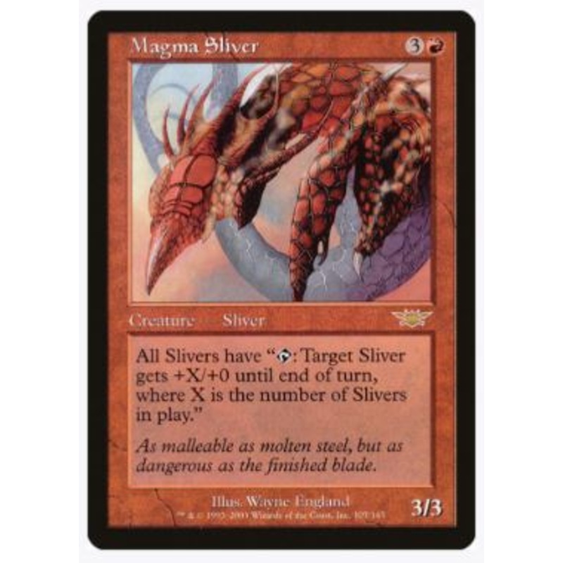 Magma Sliver – Legions – #107/145