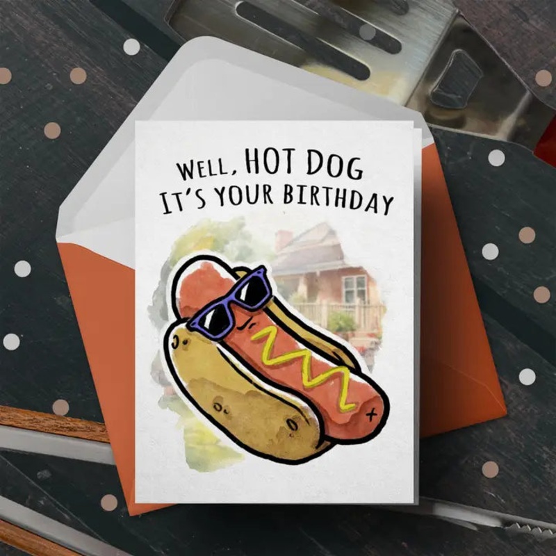 “Hot Dog, It’s Your Birthday”