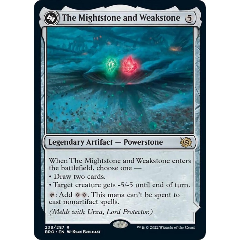 The Mightstone and Weakstone – The Brothers’ War #238/287