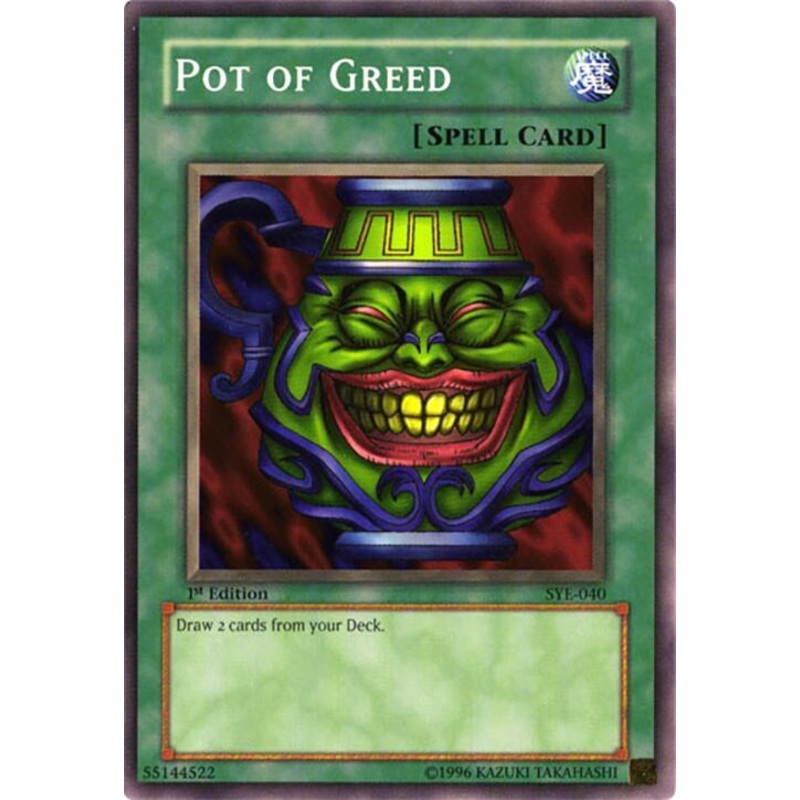 Pot of Greed (Unlimited Edition) – Starter Deck: Yugi Evolution – SYE-040