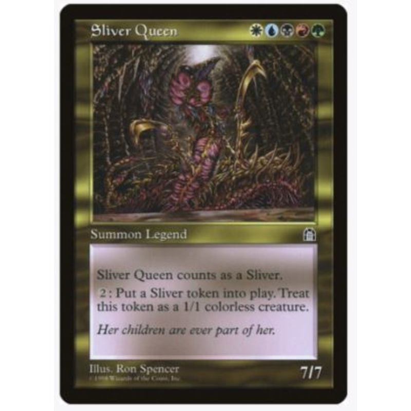 Sliver Queen – Stronghold