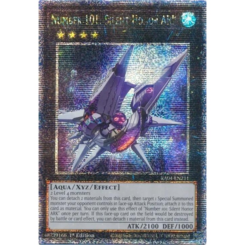 Number 101: Silent Honor ARK (1st Edition) (Quarter Century Secret Rare) – Quarter Century Stampede – RA04-EN211