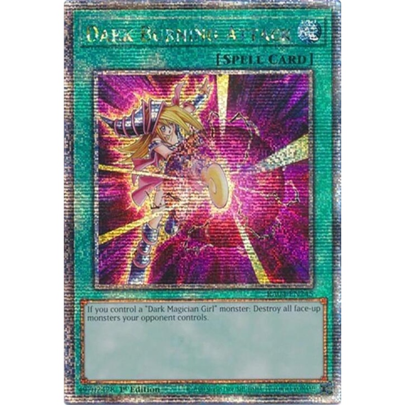Dark Burning Attack (1st Edition) (Quarter Century Secret Rare) – RA04-EN245